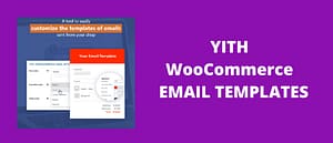 YITH WooCommerce Email Templates Premium