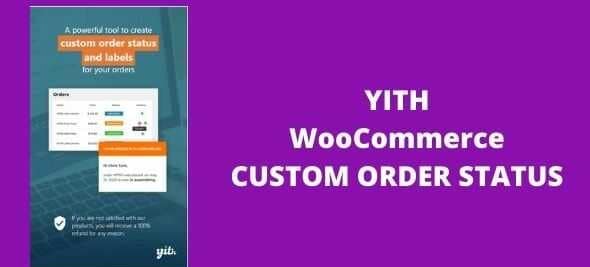 YITH WooCommerce Custom Order Status Premium